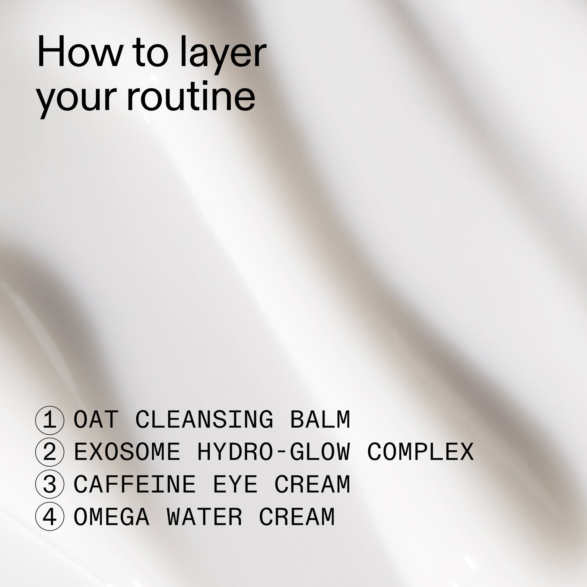 intro-routine-for-glowing-skin-l8 Intro_Routine_for_Glowing_Skin_CA_How_to_layer_2000x2000_8016c0e7-5935-4cd8-b6ae-b09824d9d60b.jpg
